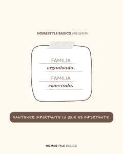 Familia Organizada, Familia Conectada