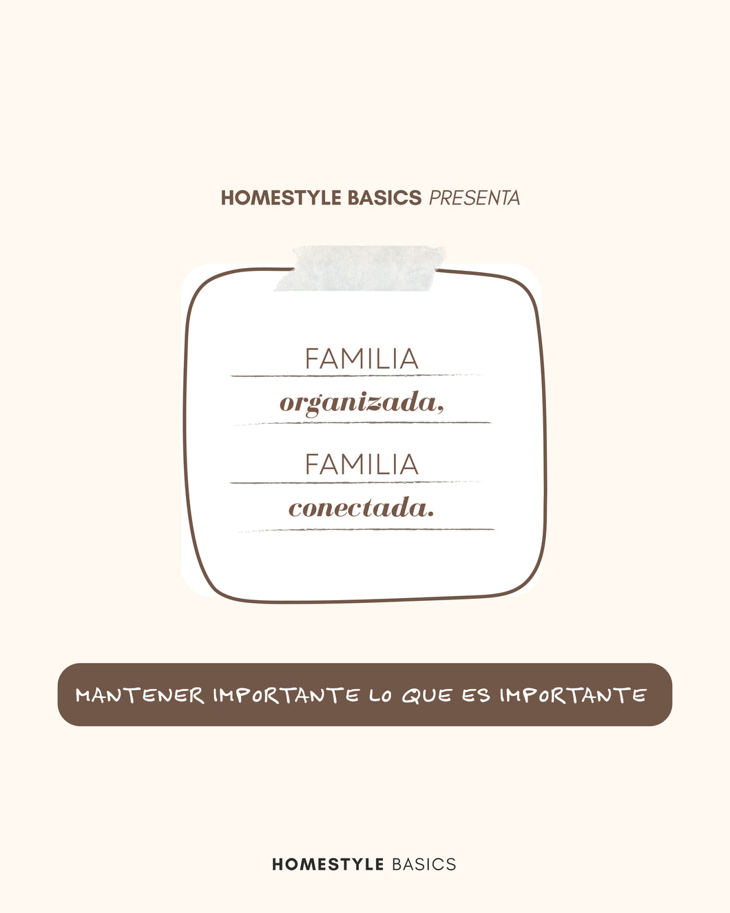 Familia Organizada, Familia Conectada